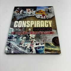 Conspiracy Theories: Uncover the Evidence and Decide for Yourself, Hardcover