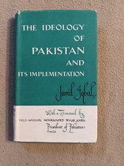 The Ideology of Pakistan and its Implementation, Javid Iqbal, 1959, HC/DJ