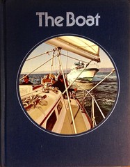 The Boat (Time-Life Library of Boating) – hardcover the editors of Time-Life…