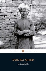 Untouchable (Penguin Classics) – paperback Anand, Mulk Raj|Guha, Ramachandra…
