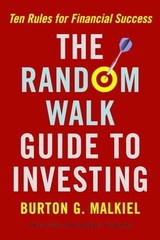 The Random Walk Guide To Investing – Paperback By Malkiel, Burton G. – VERY GOOD