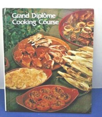 1979 GRAND DIPLOME COOKING COURSE Vol.16 Hardcover Grolier Enterprises, Inc