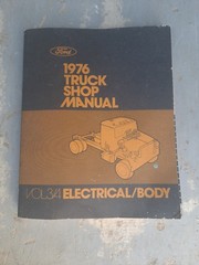 1976 Ford Truck Shop Manual Vol 3 / 4 Electrical / Body MN1266