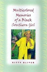 Multicolored Memories of a Black Southern Girl (Women in Southern C – GOOD