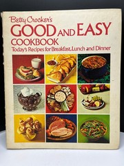 Betty Crocker’s Good and Easy Cookbook 1972 General Mills Vintage Retro Pictures
