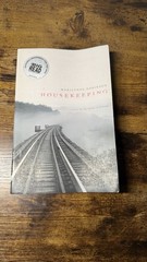 Housekeeping : A Novel by Marilynne Robinson (2004, Trade Paperback)