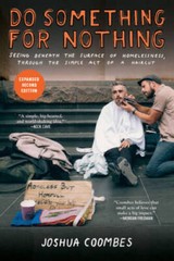 Do Something for Nothing: Seeing Beneath the Surface of Homelessness, thr – GOOD