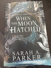 When the Moon Hatched : A Novel by Sarah A. Parker (2024, Trade Paperback)