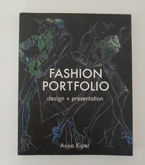 Fashion Portfolio Design Presentation Anna Kiper Batsford Fashion Student Book