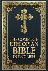 Ethiopian Bible in English: All 88 Books Including Meqabyan, Enoch, Jubilees