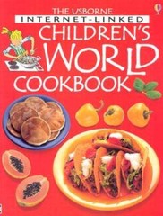 Usborne Internet-Linked Children’s World Cookbook – Paperback – GOOD