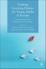 Lifelong Learning Policies for Young Adults in Europe: Navigating between Knowle