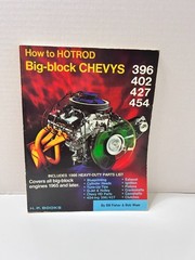 How to Hotrod Big-Block Chevys 396 402 427 454 H. P. Books 1971