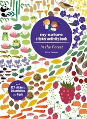 In the Forest: My Nature Sticker Activity Book 127 Stickers, 29 A
