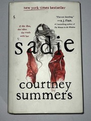 Sadie by Courtney Summers 2018 Mystery Thriller Bestseller Novel Hardcover Book