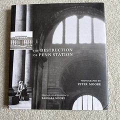 2000 The Destruction of Penn Station Historic Preservation Architecture HCDJ