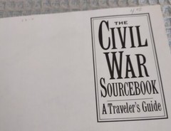 The Civil War SourceBook. A Traveler’s Guide By Chuck Lawless. Vintage 1991