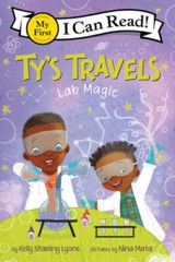 Tys Travels: Lab Magic (My First I Can Read) – Hardcover – GOOD
