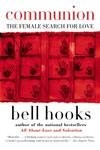 Communion: A New York Times Bestseller (Love Song to the Nation, 2)