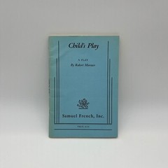 Child’s Play A Play By Robert Marasco Samuel French Inc. Vintage Book