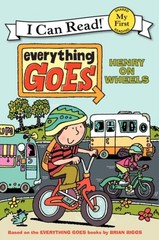 Everything Goes: Henry on Wheels Hardcover Brian Biggs