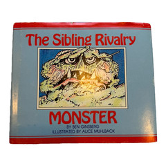 Monster: The Sibling Rivalry HC SIGNED Ben Ginsberg 1985 1st Ed Crossing Press