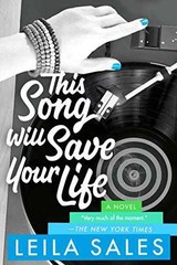 This Song Will Save Your Life: A Novel – Paperback, by Sales Leila – Very Good x