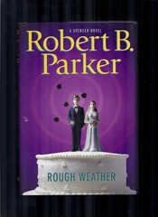 Rough Weather (Spenser Mystery)