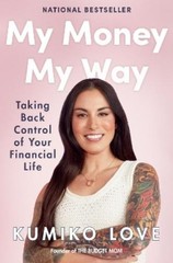 Kumiko Love My Money My Way (Hardback)