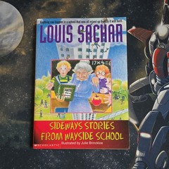 Sideways Stories From Wayside School by Louis Sachar, Paperback
