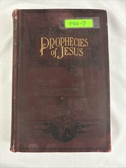 1895 Prophecies of Jesus by J. G. Matteson First Edition