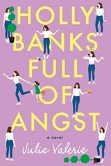 Holly Banks Full of Angst: 1 (Villag…, Valerie, Julie