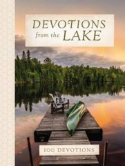 Devotions from the Lake – Hardcover By Thomas Nelson – GOOD