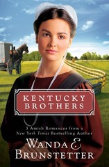 Kentucky Brothers – Brunstetter, Wanda E. – Very Good – See condition notes