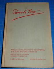 TWICE A YEAR Semi-Annual Journal of Literature, Arts and Civil Liberties 1939/40