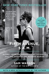 Fifth Avenue, 5 A.M.: Audrey Hepburn, Breakfast at Tiffany’s, and the Dawn o…