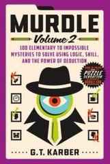 Murdle: Volume 2: 100 Elementary to Impossible Mysteries to Solve Us – VERY GOOD