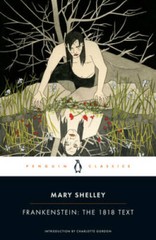 Frankenstein: The 1818 Text (Penguin Classics) – Paperback – GOOD