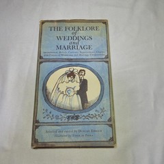 THE FOLKLORE OF WEDDINGS AND MARRIAGE 1970 Duncan Emrich HCDJ + Bonus Book