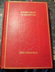 1896 Fleming H. Revell Company- A Man’s Value To Society By Newell Dwight-Hillis