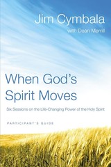 When God’s Spirit Moves Bible Study Participant’s Guide: Six Sessions Paperback