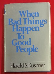 When Bad Things Happen to Good People by Harold S. Kushner (1987, Hardcover)