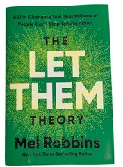The Let Them Theory: A Life-Changing Tool That Millions of People Can’t Stop…