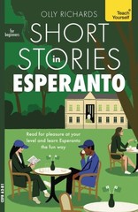 Short Stories in Esperanto for Beginners by Olly Richards (Paperback Book)