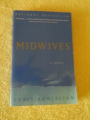 Midwives (Oprah’s Book Club) by Chris Bohjalian