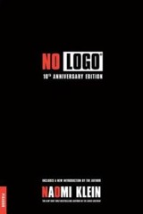 No Logo: 10th Anniversary Edition with a New Introduction by the Author – GOOD