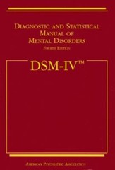 Diagnostic and Statistical Manual of Mental Disorders (DSM-IV)
