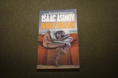 Robot Dreams by Isaac Asimov 1990 PB 5th Printing Ace SF