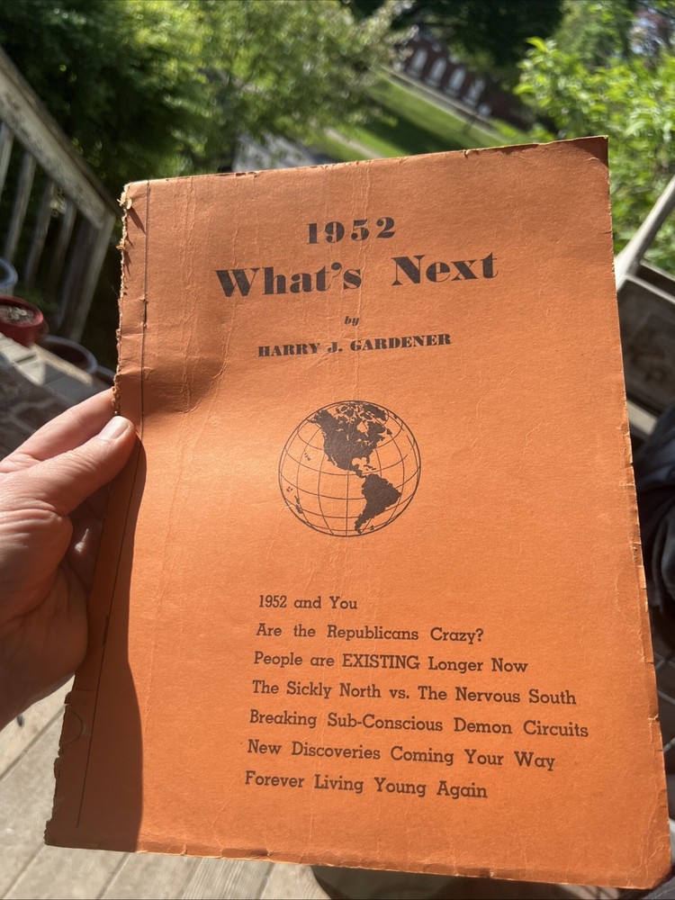 Rare 1952 “What’s Next” Prophetic Writings From Harry J. Gardener. VG-