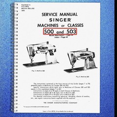 Singer 500 & 503 Class Machines SERVICE Manual User Guide [DURABLE BOUND]